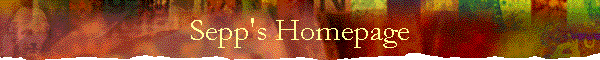 Sepp's Homepage