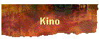 Kino